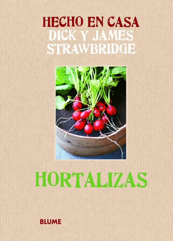 Hecho en casa. Hortalizas