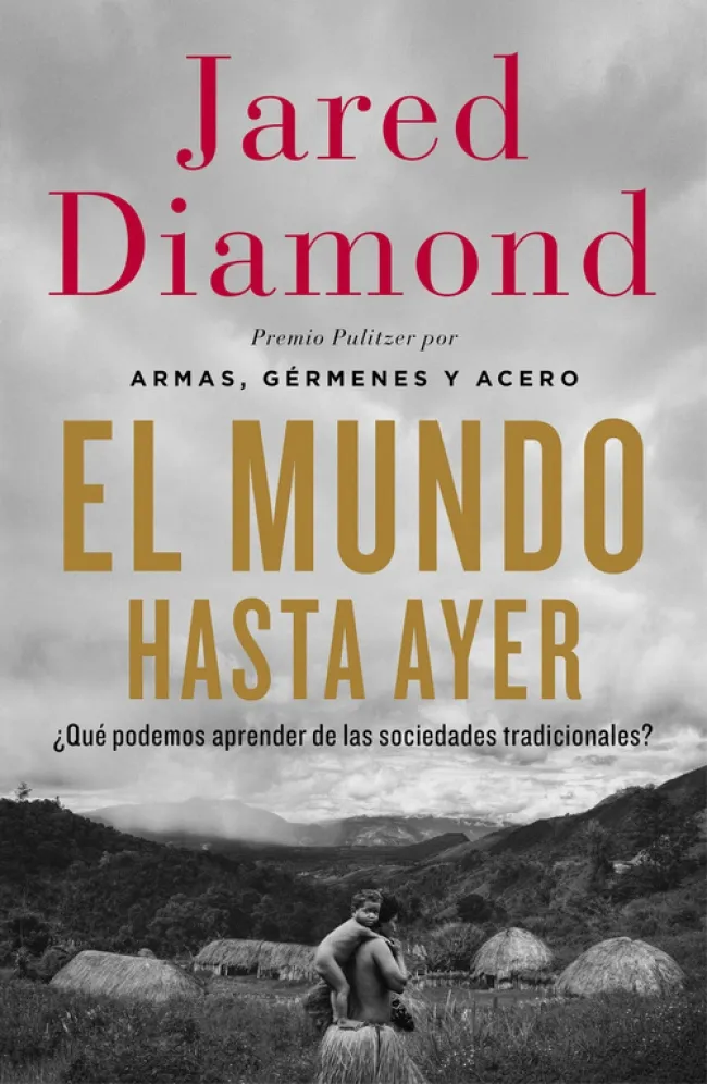 MUNDO HASTA AYER,EL -PREMIO PULITZER-
