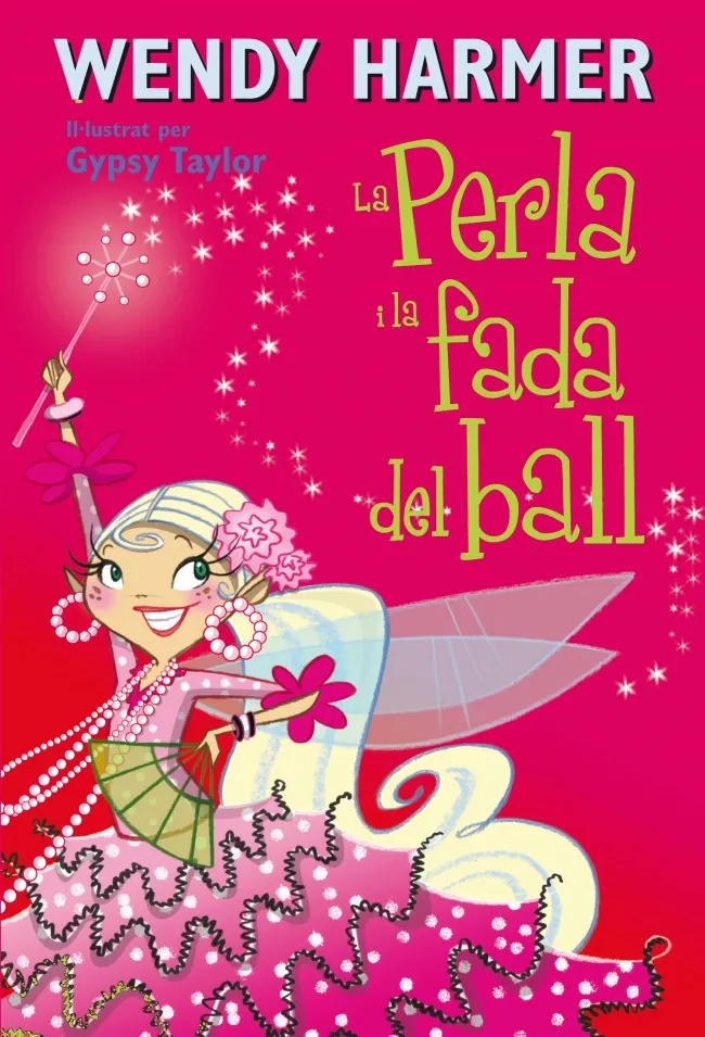 PERLA I LA FADA DEL BALL,LA