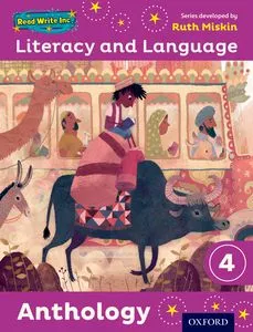 READ WRITE INC: LITERACY 4 ANTHOLOGY