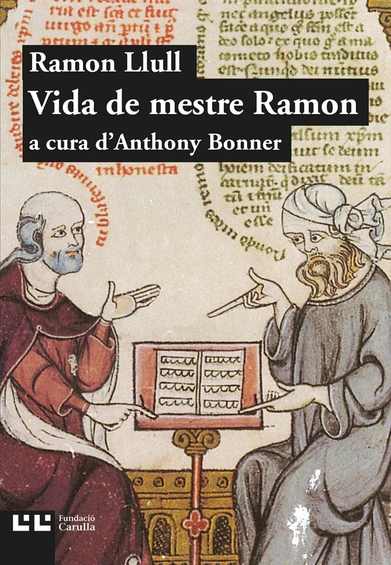 VIDA DE MESTRE RAMON A CURA D'ANTHONY BONNER