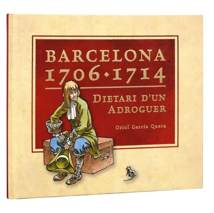 BARCELONA 1706 1714 DIETARI D'UN ADROGUER