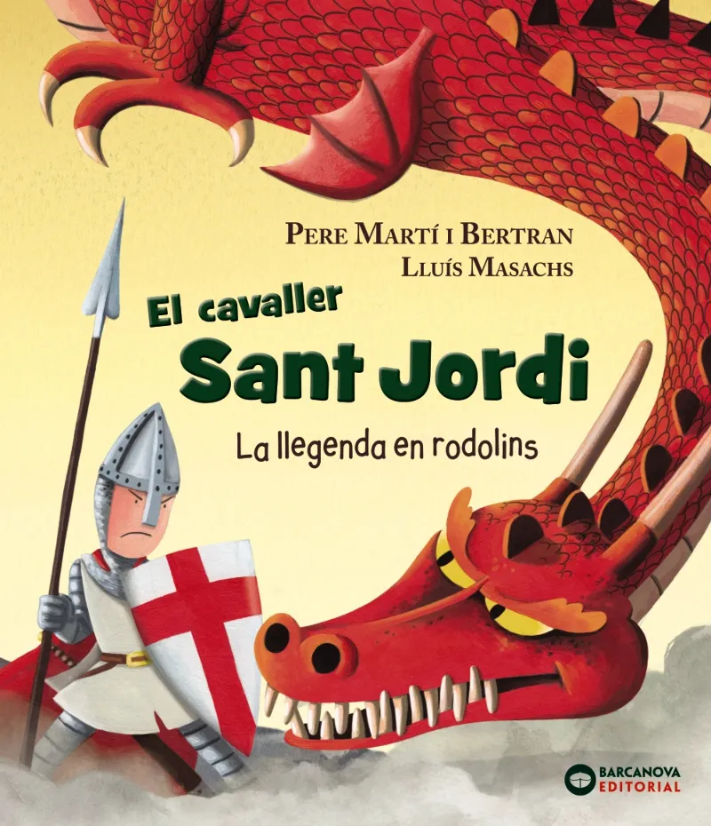 CAVALLER DE SANT JORDI, EL -LA LLEGENDA EN RODOLINS-