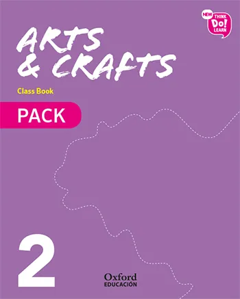 NEW THINK DO LEARN ARTS & CRAFTS 2º EDUCACION PRIMARIA CLASS BOOK PACK