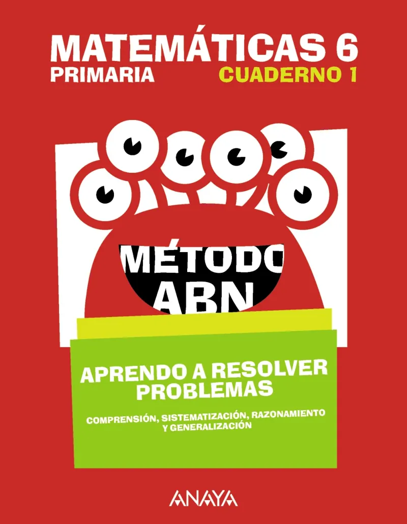 MATEMÁTICAS 6. MÉTODO ABN. APRENDO A RESOLVER PROBLEMAS 1.