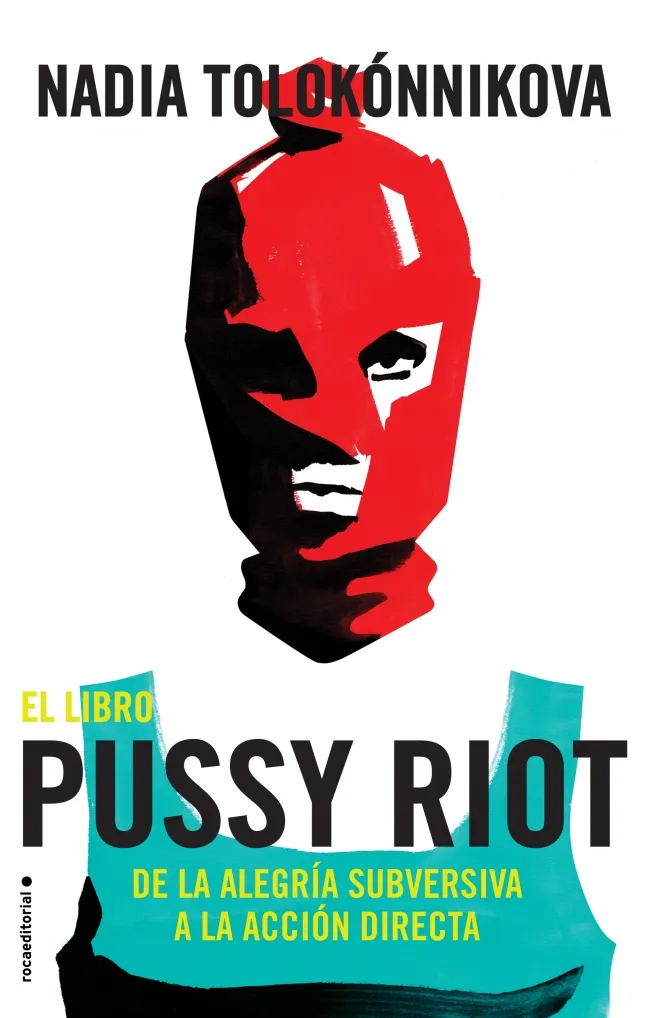 LIBRO PUSSY RIOT, EL