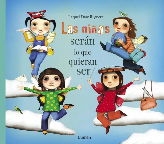 NIÑAS SERAN LO QUE QUIERAN SER, LAS