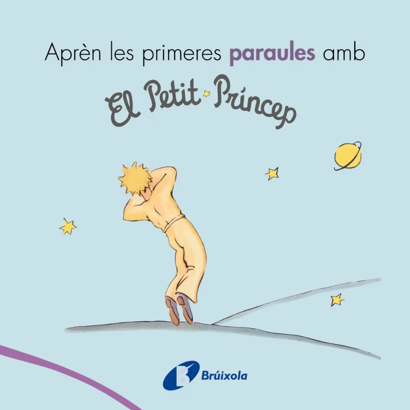 APREN LES PRIMERES PARAULES AMB EL PETIT PRINCEP -PETIT CARTRO-