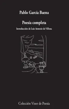 POESIA COMPLETA -PABLO GARCIA BAENA-