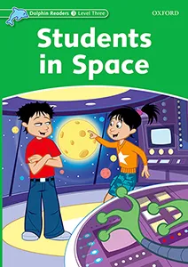 STUDENTS IN SPACE DOLPHIN READERS 3 525