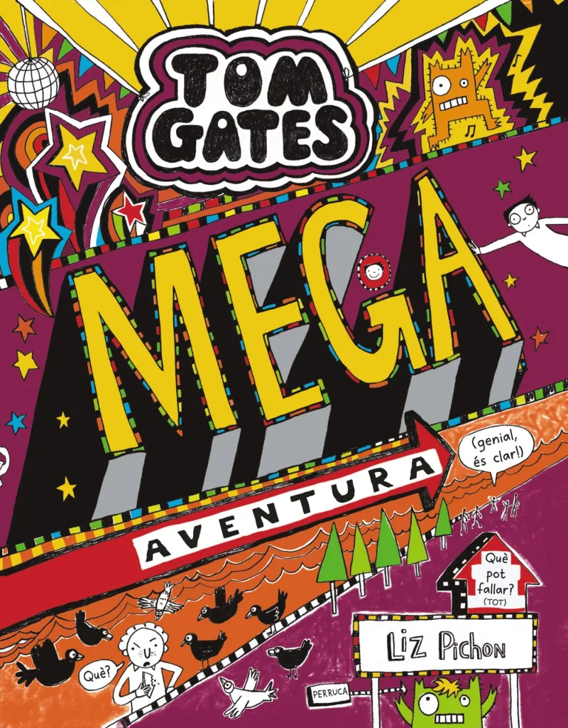 TOM GATES 13 MEGA AVENTURA (GENIAL ES CLAR)