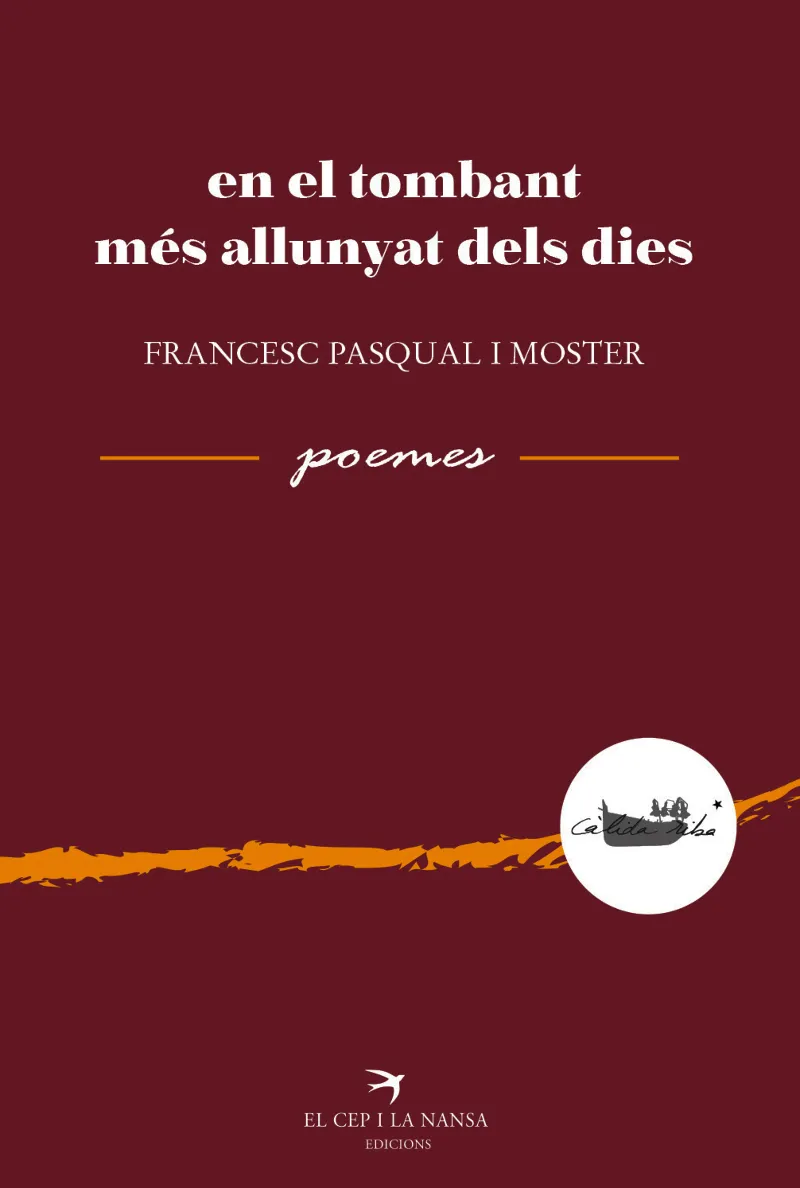 EN EL TOMBANT MES ALLUNYAT DELS DIES