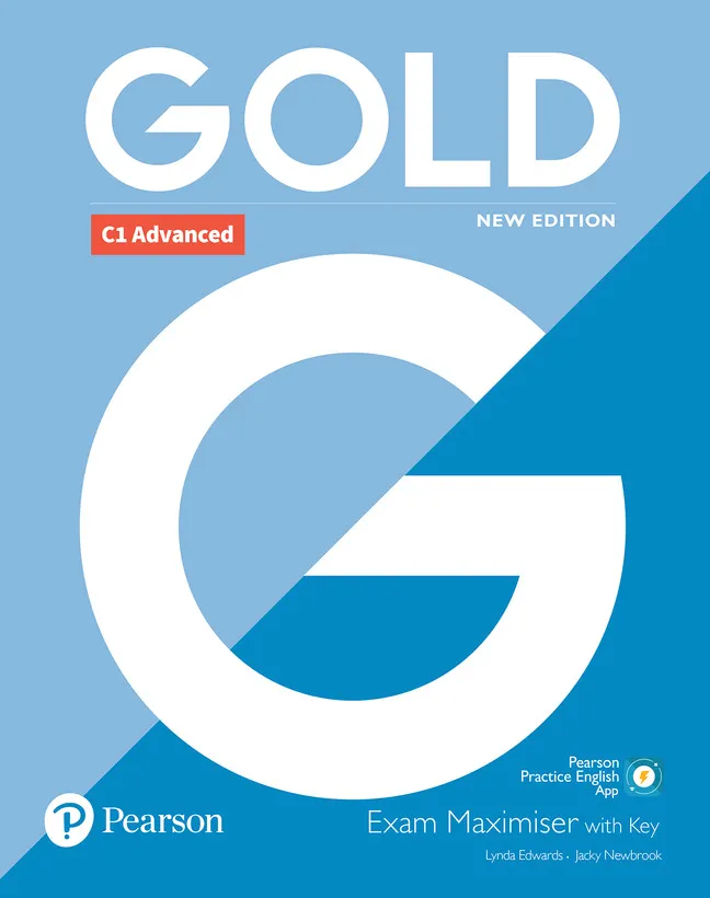 CAE GOLD ADVANCED NEW EDITION EXAM MAXIMISER + KEY