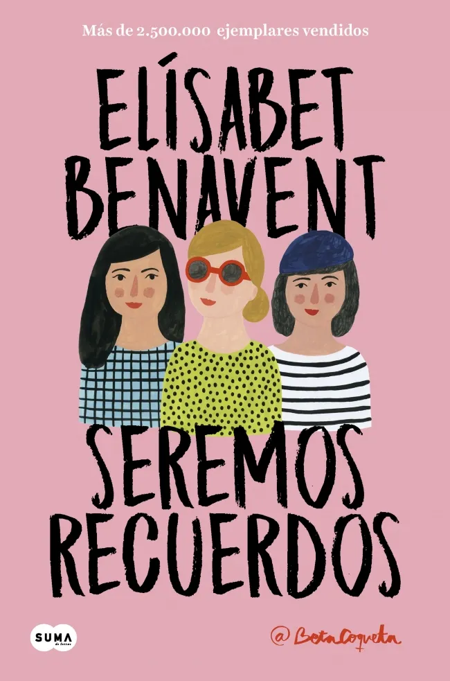 SEREMOS RECUERDOS - CANCIONES Y RECUERDOS 2 -