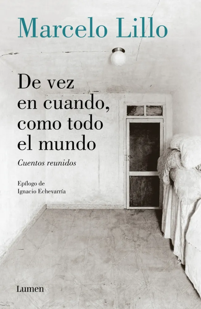 DE VEZ EN CUANDO COMO TODO EL MUNDO -CUENTOS REUNIDOS-