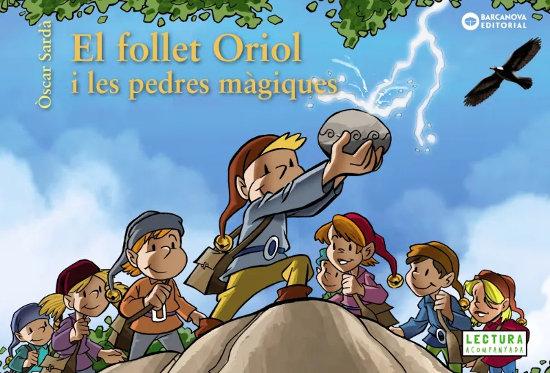 FOLLET ORIOL I LES PEDRES MAGIQUES, EL