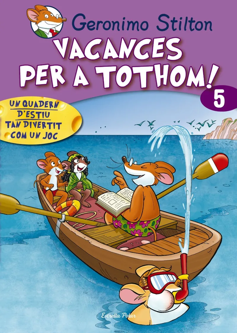 GERONIMO STILTON VACANCES PER A TOTHOM 5