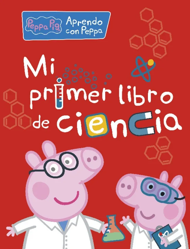 MI PRIMER LIBRO DE CIENCIA -PEPPA PIG-