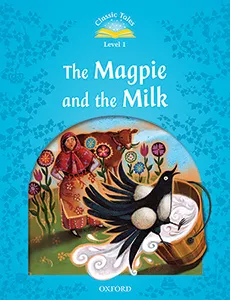 THE MAGPIE & MILK MP3 PACK 2ED CLASSIC TALES 1 A1