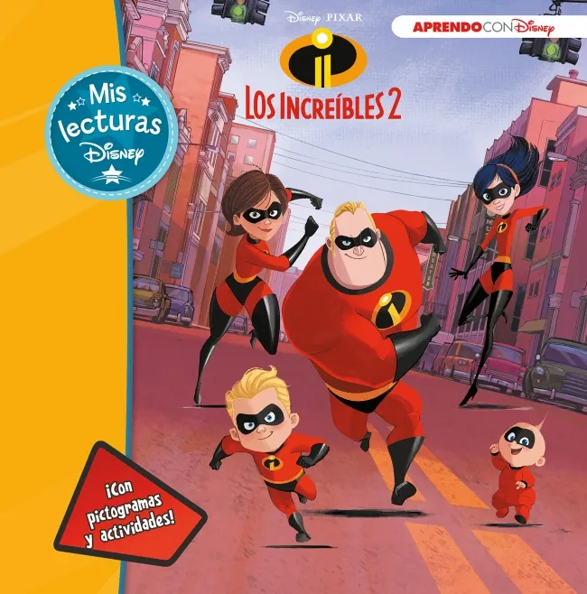 INCREIBLES 2, LOS -MIS LECTURAS DISNEY-