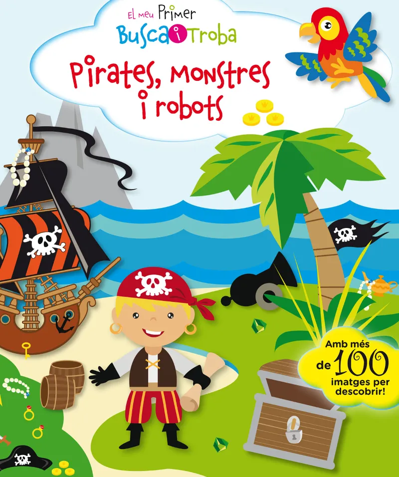 PIRATES MONSTRES I ROBOTS