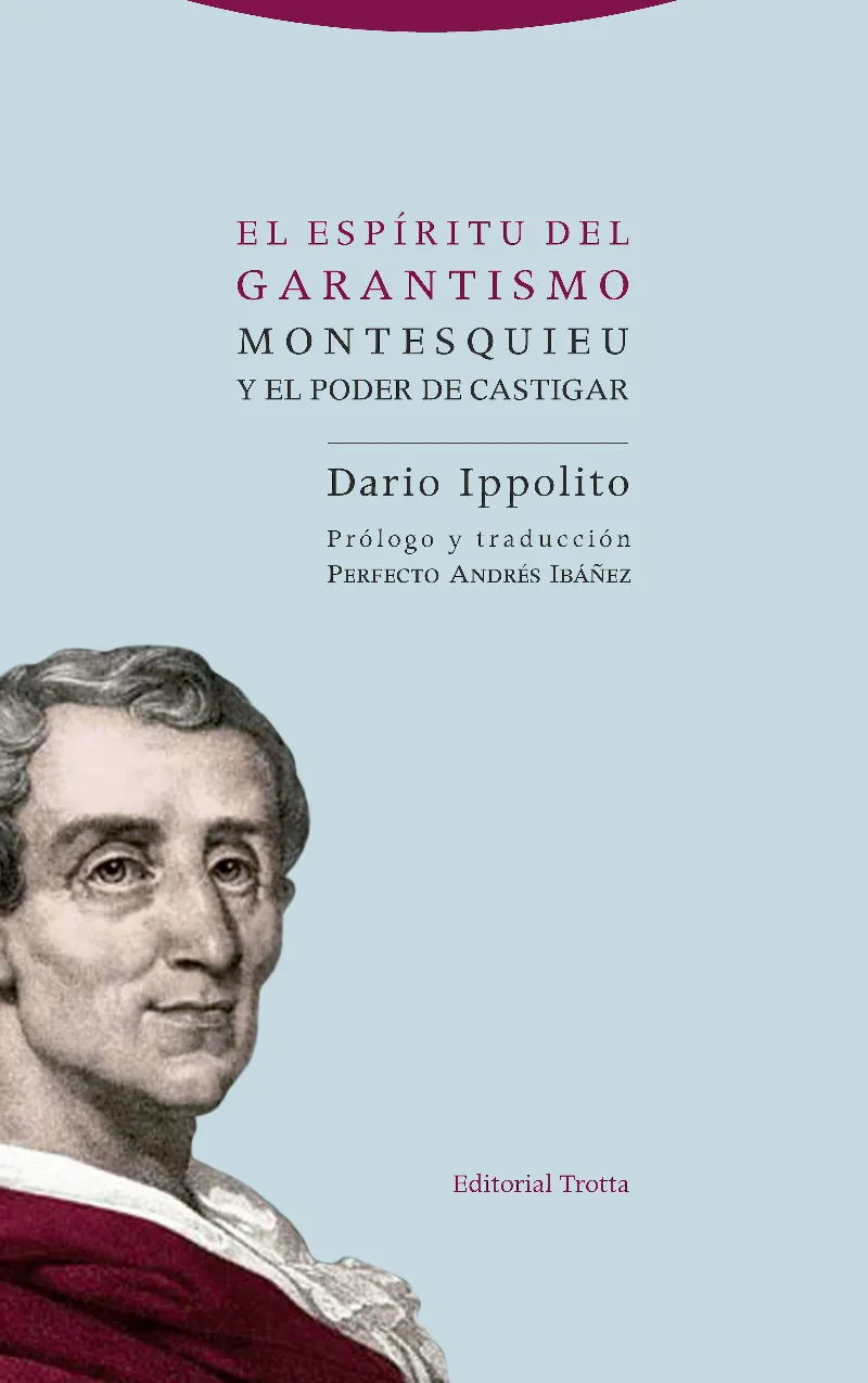 ESPIRITU DEL GARANTISMO, EL