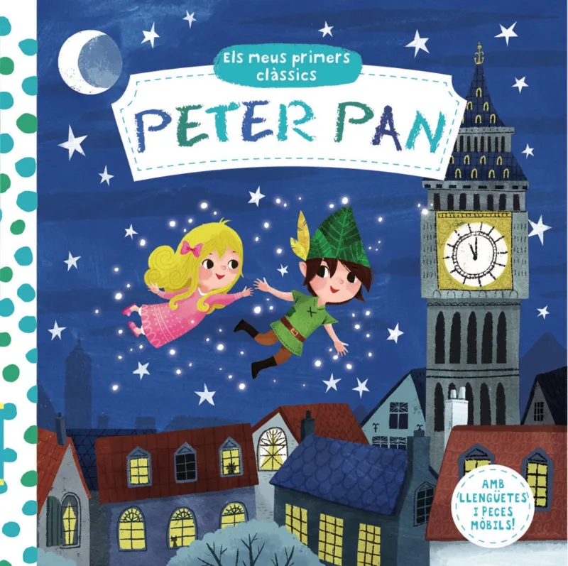 MEUS PRIMERS CLASSICS, ELS -PETER PAN-