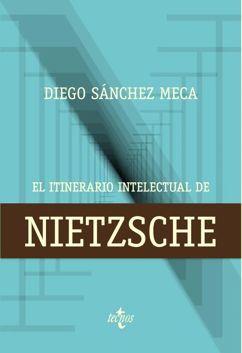 ITINERARIO INTELECTUAL DE NIETZSCHE, EL