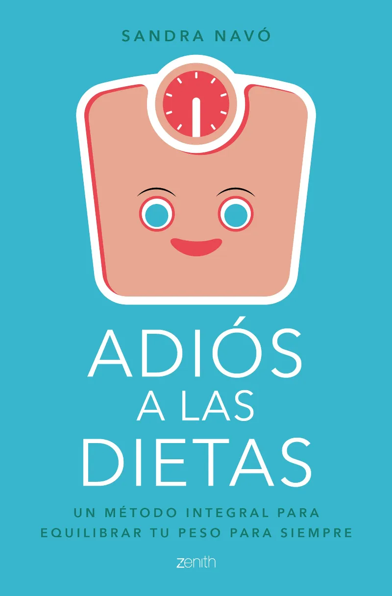 ADIOS A LAS DIETAS