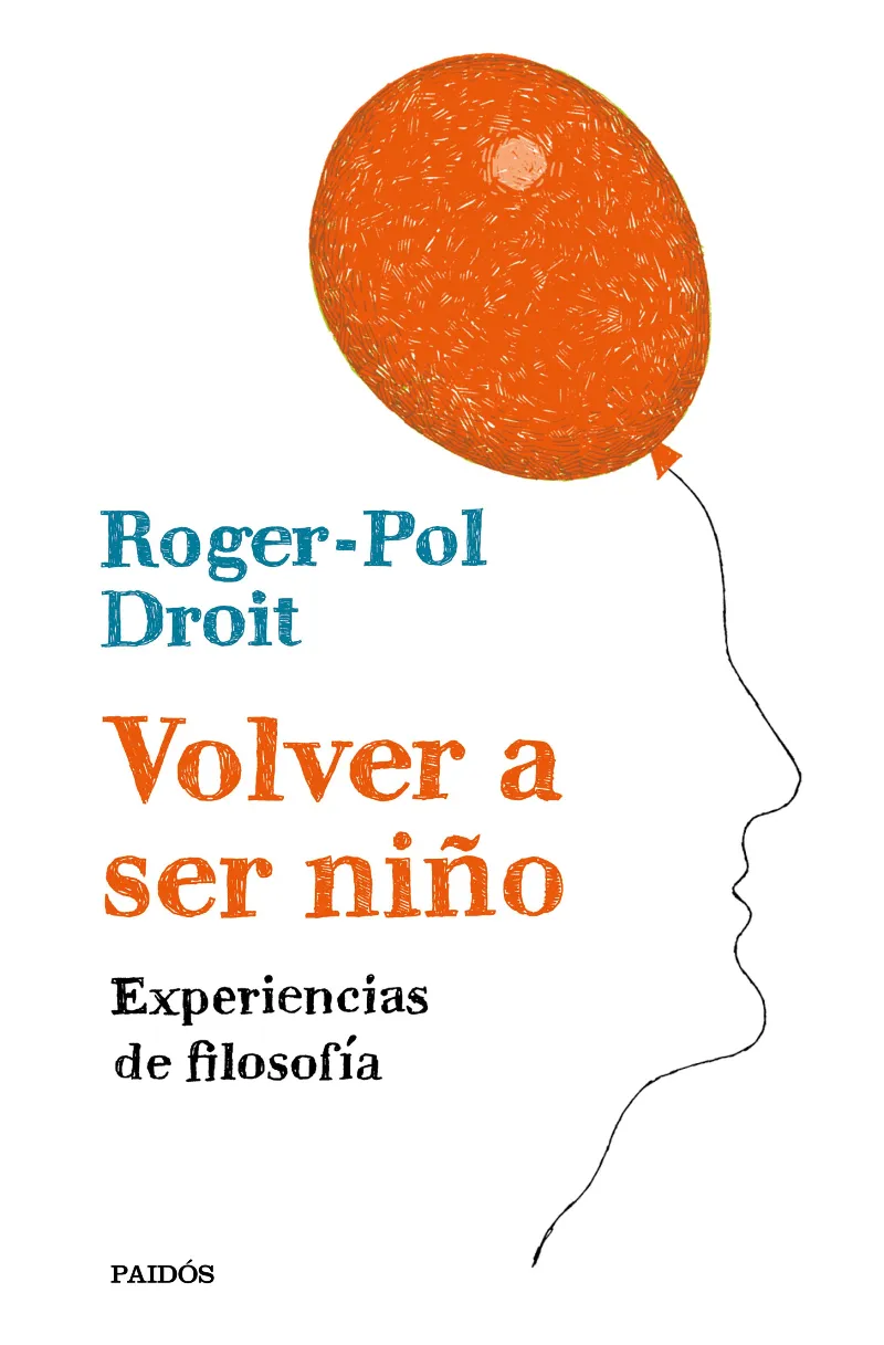 VOLVER A SER NIÑO -EXPERIENCIAS DE FILOSOFIA-