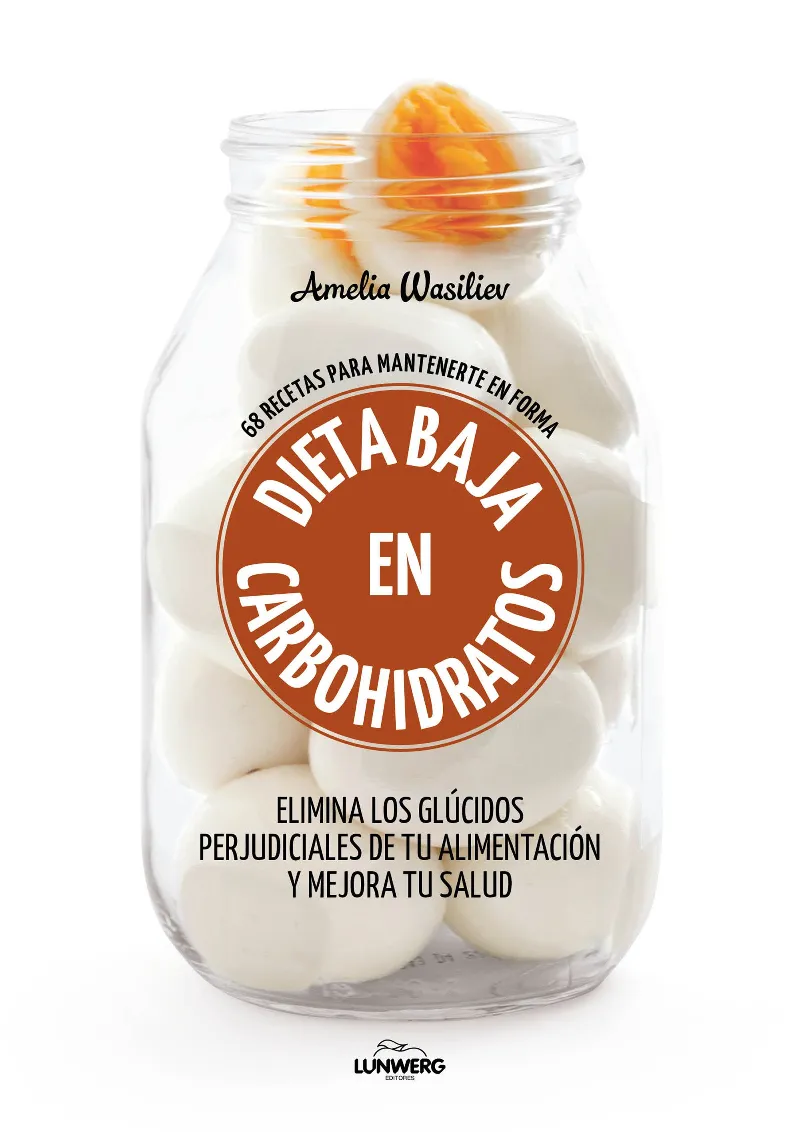 DIETA BAJAS EN CARBOHIDRATOS -68 RECETAS