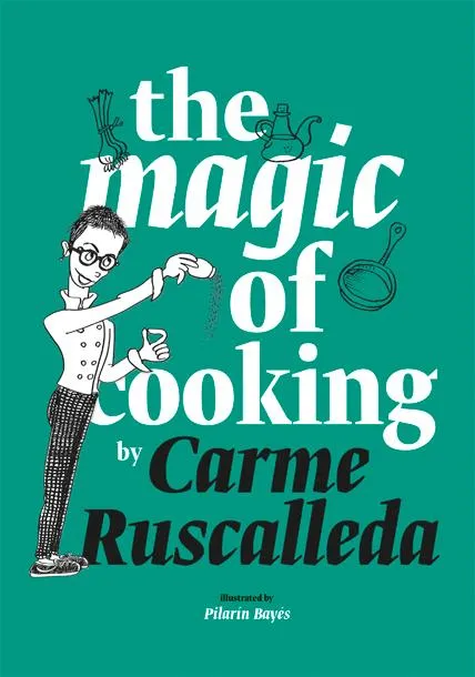 MAGIC OF COOKING BY CARME RUSCALLEDA, THE