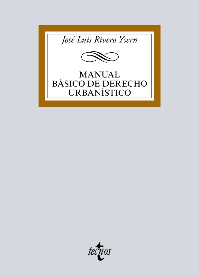 MANUAL BÁSICO DE DERECHO URBANÍSTICO