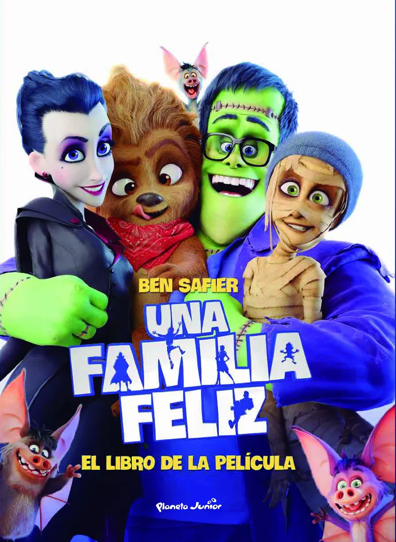 FAMILIA FELIZ, UNA -EL LIBRO DE LA PELICULA-
