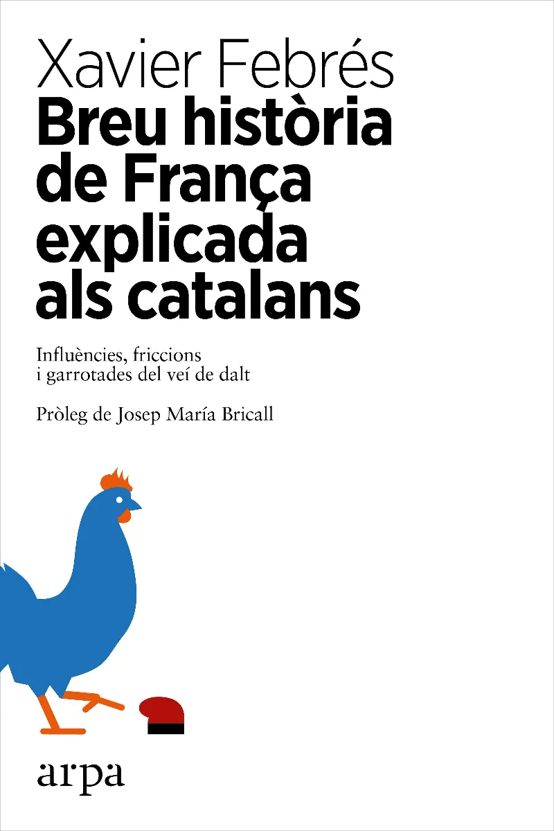 BREU HISTORIA DE FRANÇA EXPLICADA ALS CATALANS