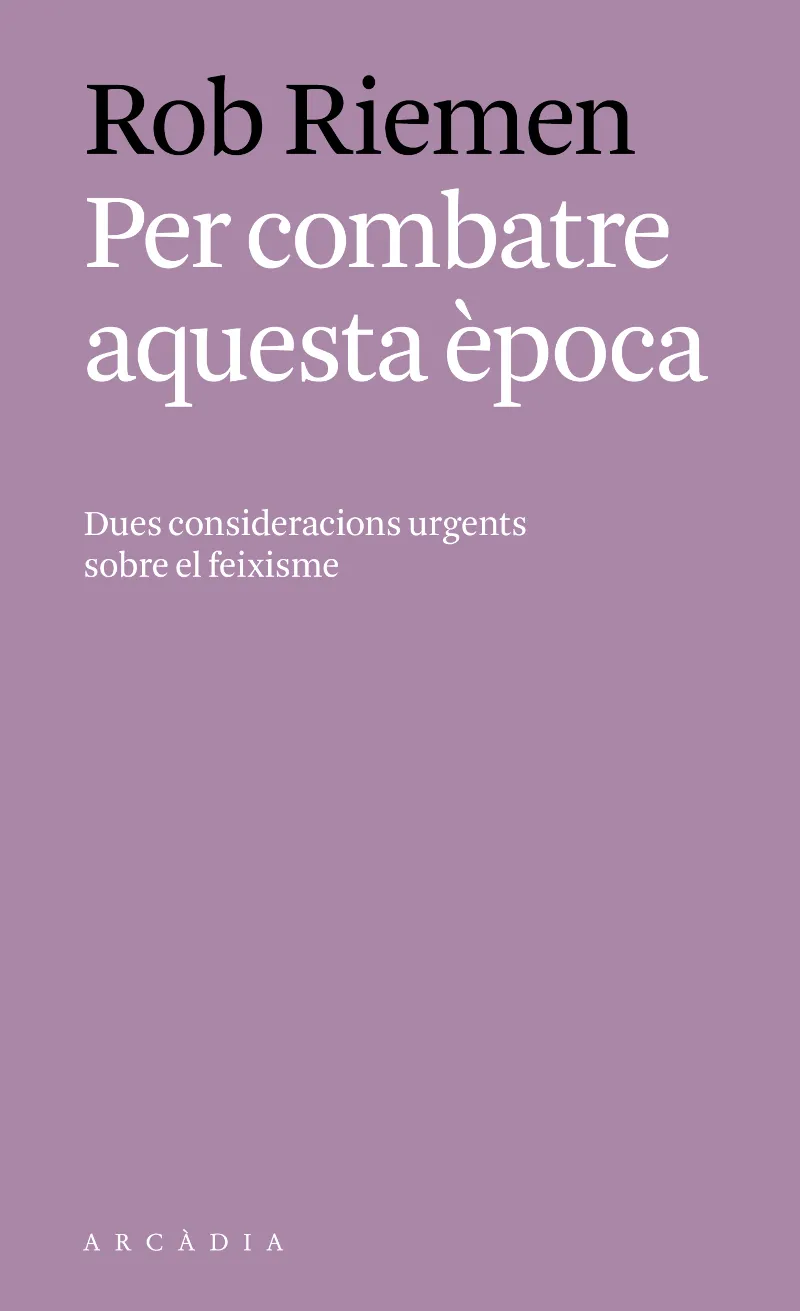 PER COMBATRE AQUESTA EPOCA
