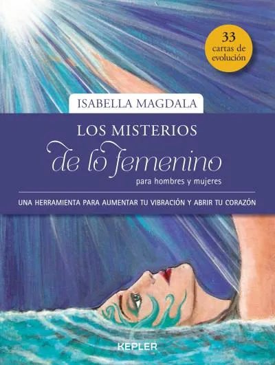 MISTERIOS DE LO FEMENINO PARA HOMBRES I MUJERES,LOS + 33 CARTAS DE EVOLUCION