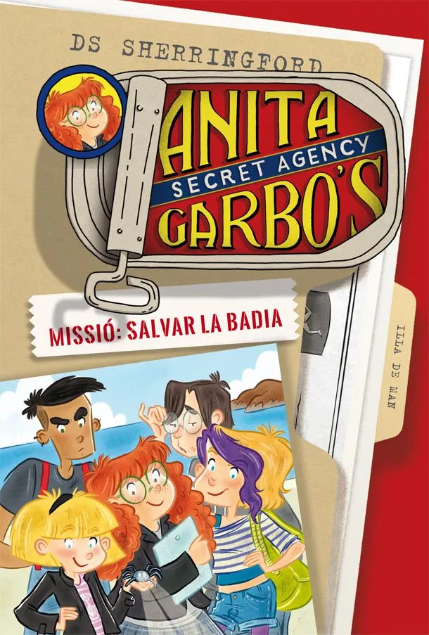 ANITA GARBO 1. MISSIO: SALVAR LA BADIA