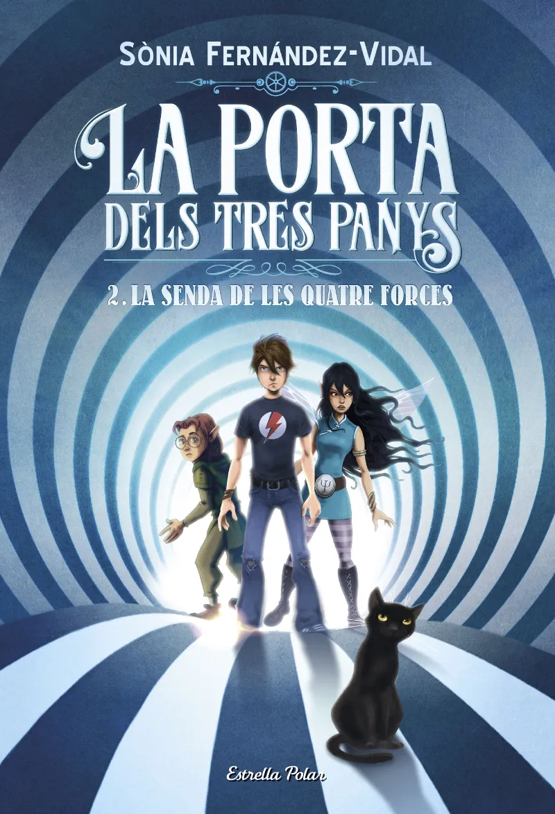 La porta dels tres panys 2. La senda de les quatre forces