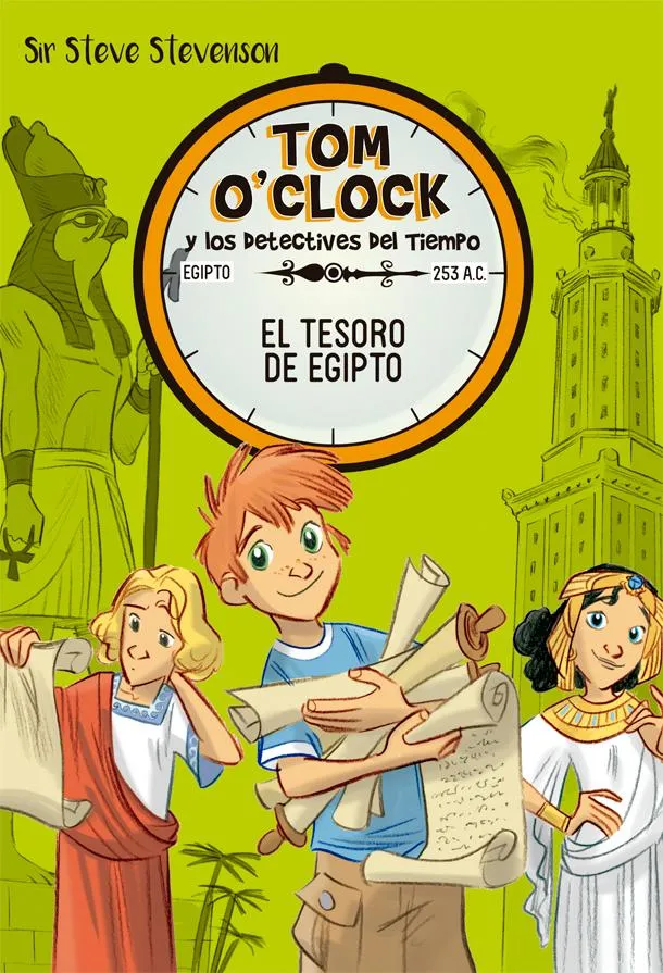 TOM O'CLOCK Y LOS DETECTIVES DEL TIEMPO 5 EL TESORO DE EGIPTO