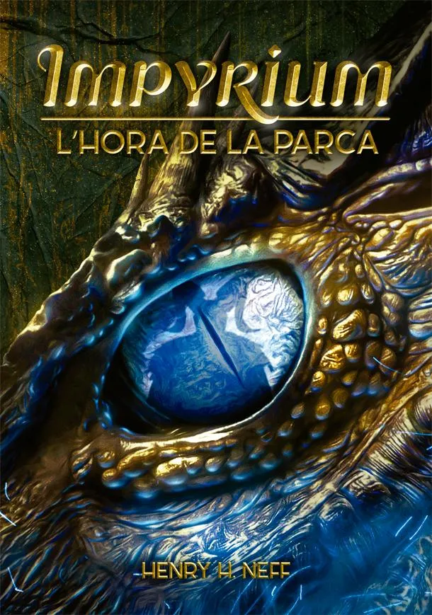 IMPYRIUM L'HORA DE LA PARCA -LLIBRE 2-