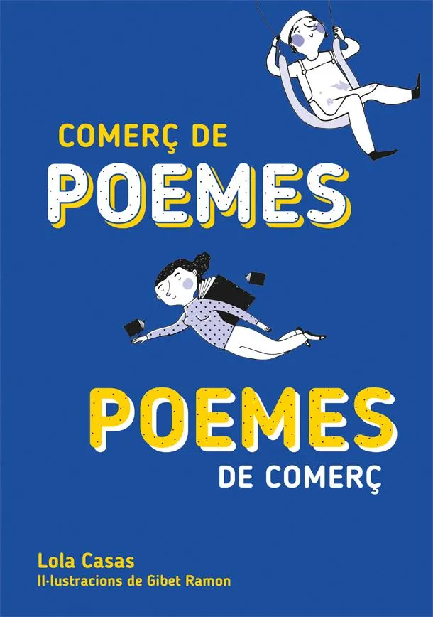 COMERÇ DE POEMES POEMES DE COMERÇ
