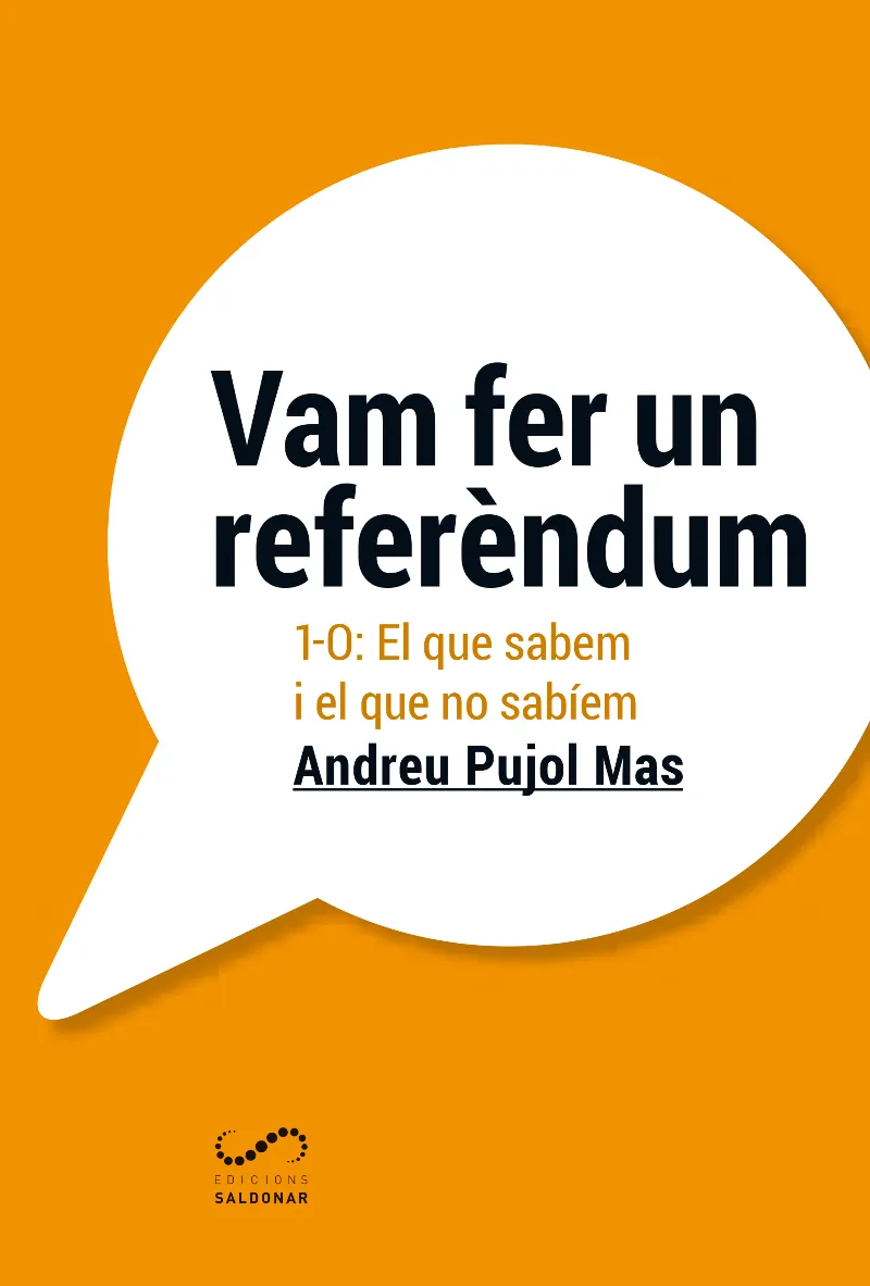 VAM FER UN REFERENDUM -1 O EL QUE SABEM I EL QUE NO SABIEM-