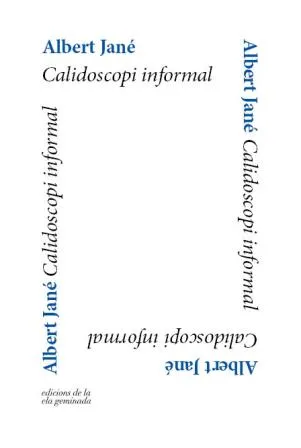 CALIDOSCOPI INFORMAL