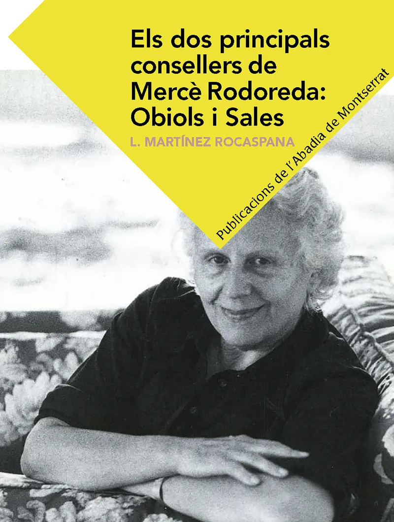 DOS PRINCIPALS CONSELLERS DE MERCE RODOREDA, ELS: OBIOLS I SALES