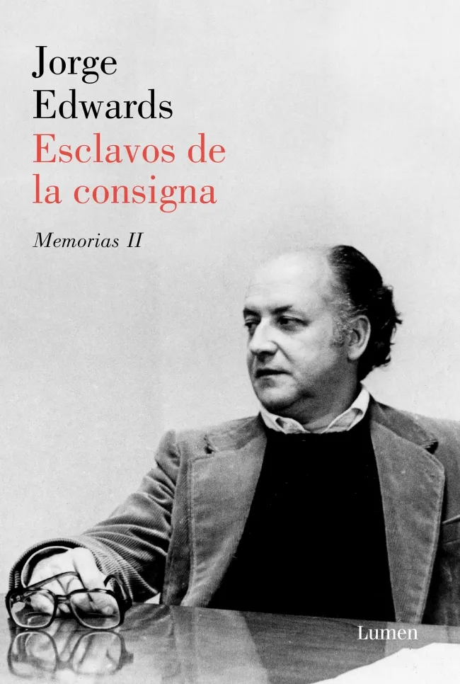 ESCLAVOS DE LA CONSIGNA -MEMORIAS II-