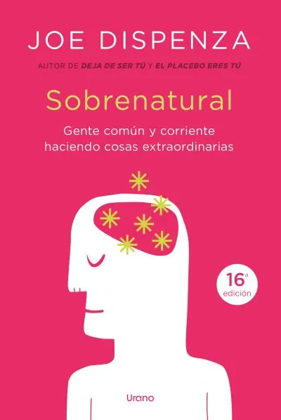 SOBRENATURAL -GENTE CORRIENTE HECINDO COSAS EXTRAORDINARIAS-
