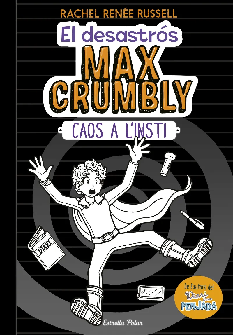 DESASTROS MAX CRUMBLY 02, EL -CAOS A L'INSTI-