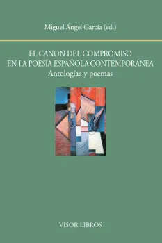 CANON DEL COMPROMISO EN LA POESIA ESPAÑOLA CONTEMPORANEA
