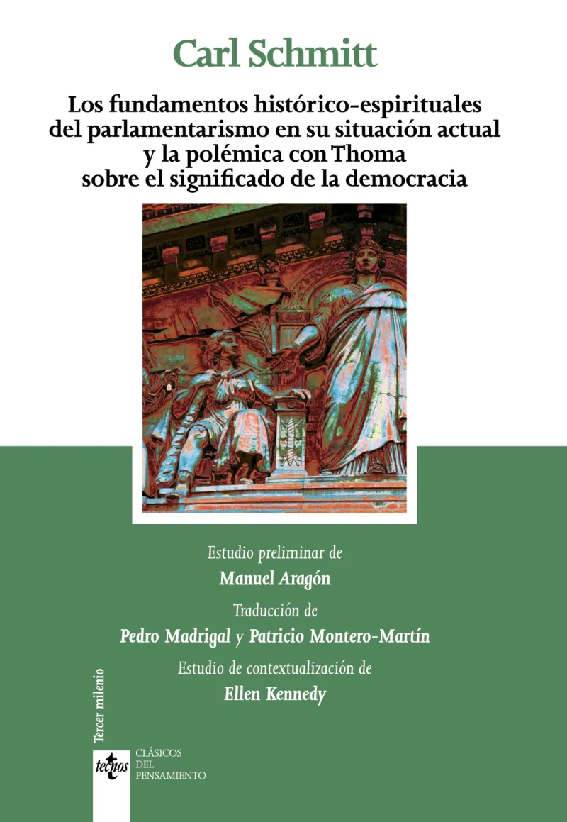 LOS FUNDAMENTOS HISTÓRICOS-ESPIRITUALES DEL PARLAMENTARISMO EN SU SITUACIÓN ACTU